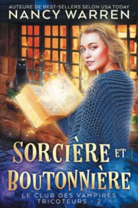 Sorcière et Boutonnière
