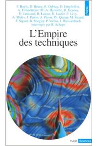 Empire Des Techniques(l')
