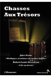 Chasses Aux TrÃ©sors - 2 Romans: Mirifiques Aventures de MaÃ®tre Antifer, l'Ã?le Au TrÃ©sor
