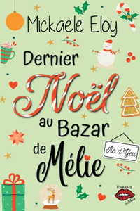 Dernier Noël au Bazar de Mélie