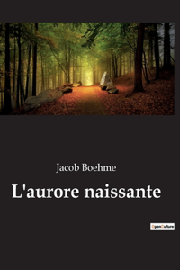 L'aurore naissante