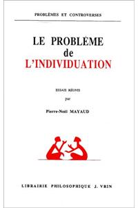 Le Probleme de l'Individuation