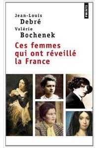 Ces femmes qui ont reveille la France