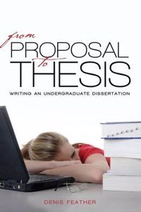 From Proposal to Thesis