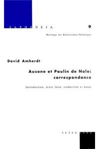 Ausone Et Paulin de Nole: Correspondance