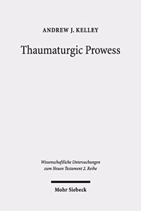 Thaumaturgic Prowess