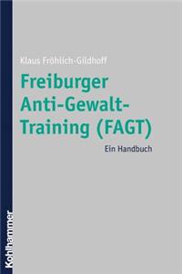 Freiburger Anti-Gewalt-Training (Fagt)