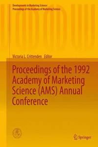 Proceedings of the 1992 Academy of Marketing Science (Ams) Annual Conference