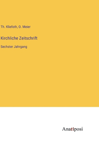 Kirchliche Zeitschrift