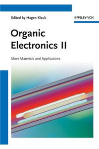 Organic Electronics II