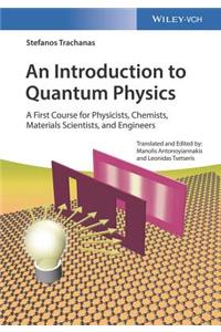 An Introduction to Quantum Physics