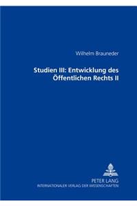 Studien III: Entwicklung Des Oeffentlichen Rechts II