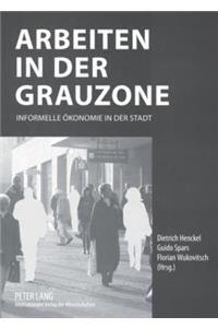 Arbeiten in Der Grauzone