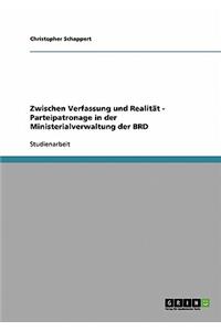 Zwischen Verfassung und Realität - Parteipatronage in der Ministerialverwaltung der BRD