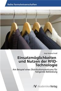 Einsatzmoglichkeiten Und Nutzen Der Rfid-Technologie