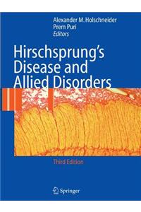 Hirschsprung's Disease and Allied Disorders