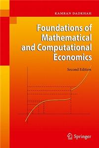 Foundations of Mathematical and Computational Economics