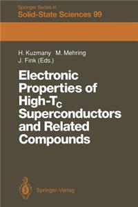 Electronic Properties of High-Tc Superconductors and Related Compounds