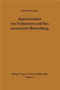 Approximation Von Funktionen Und Ihre Numerische Behandlung