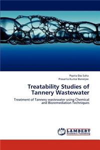 Treatability Studies of Tannery Wastewater