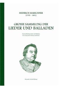 Heinrich Marschner - Große Sammlung der Lieder und Balladen (hoch)