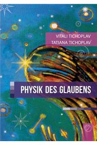 Physik des Glaubens