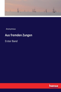Aus fremden Zungen
