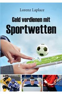 Geld verdienen mit Sportwetten