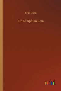 Ein Kampf um Rom