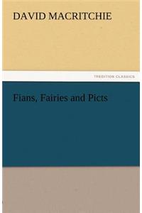 Fians, Fairies and Picts