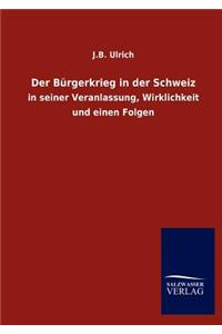 Bürgerkrieg in der Schweiz