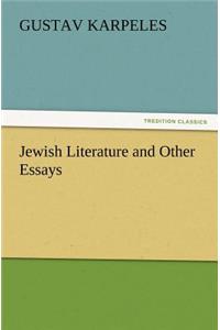 Jewish Literature and Other Essays