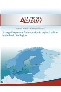 Strategy Programme for innovation in regional policies in the Baltic Sea Region