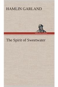 The Spirit of Sweetwater