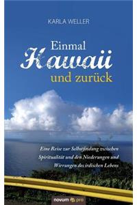 Einmal Hawaii und zurück