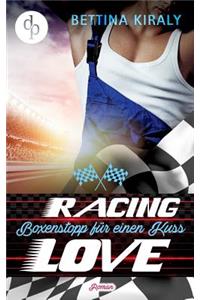 Boxenstopp für einen Kuss (Chick-Lit, Liebesroman)