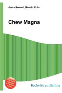 Chew Magna
