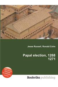 Papal Election, 1268 1271