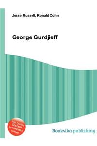 George Gurdjieff