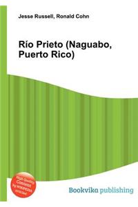 Rio Prieto (Naguabo, Puerto Rico)