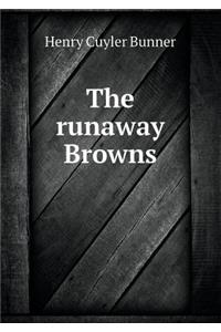 The Runaway Browns