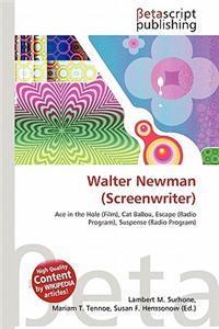 Walter Newman (Screenwriter)