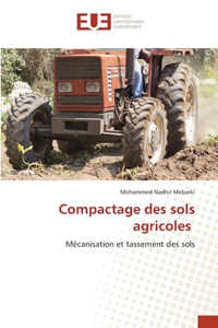 Compactage des sols agricoles