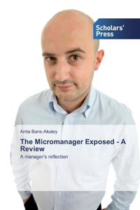 Micromanager Exposed - A Review