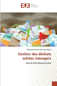 Gestion des déchets solides ménagers