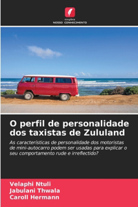 O perfil de personalidade dos taxistas de Zululand
