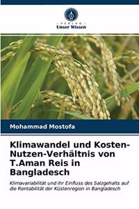 Klimawandel und Kosten-Nutzen-Verhältnis von T.Aman Reis in Bangladesch