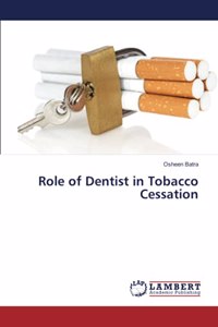Role of Dentist in Tobacco Cessation
