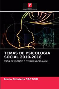 Temas de Psicologia Social 2010-2018