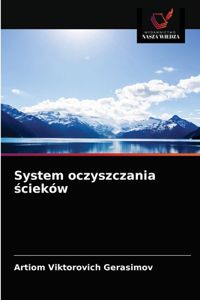 System oczyszczania ścieków